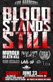 Blood Stands Still