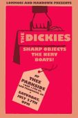 The Dickies, Sharp Objects, The Nerv, Boats!
