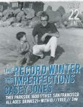 The Record Winter, The Imperfections, Casey Jones