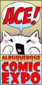 Ace  * Offical Albuquerque Comic Expo After Party