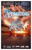 “plaque The West Tour”: Apparitions, Mouth Of The Serpent