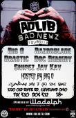 Big O Presents: Adlib Badnews