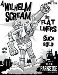 A Wilhelm Scream, The Flatliners, Such Gold