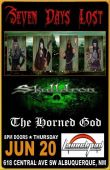 Skulldron * 7 Days Lost * The Horned God * Shiva