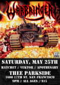 Warbringer, Hatchet, Vektor, Apothesary