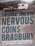 Nervous, Coins, Bradbury