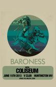 Baroness / Coliseum