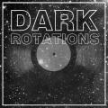 Disko Obscura Presents: Dark Rotations With Dj