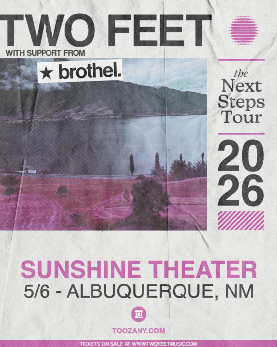 TWO FEET with Sam Short • Brothel @ Sunshine Theater Albuquerque