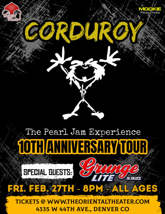 The Oriental Theater - CORDUROY - The Pearl Jam Experience &quot