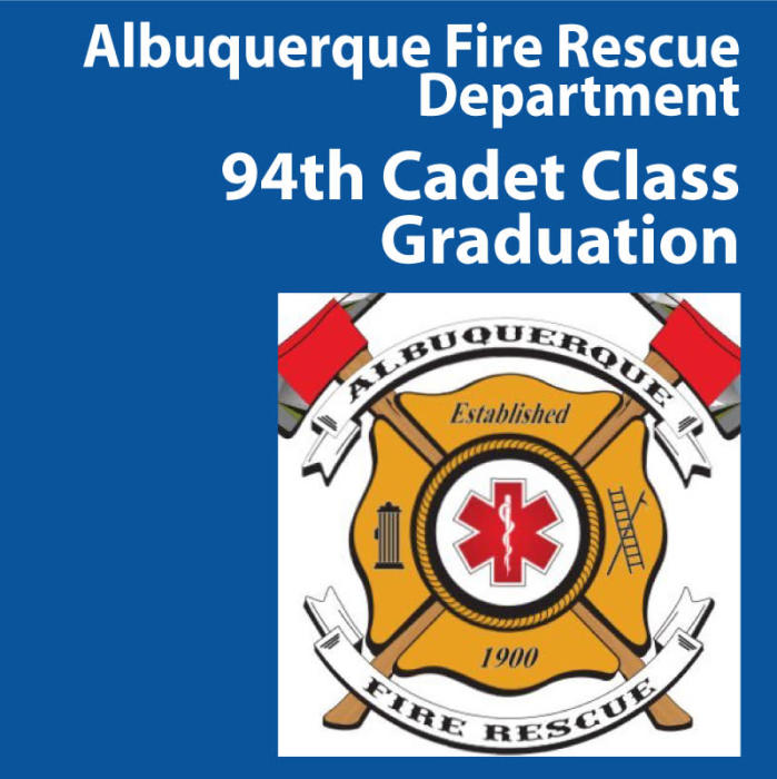 2019 Albuquerque Fire Rescue 94rd Cadet Class Graduation Free