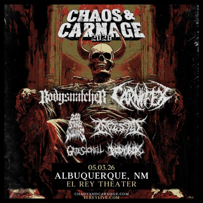 Chaos & Carnage 2026 Bodysnatcher * Carnifex * 200 Stab @ El Rey