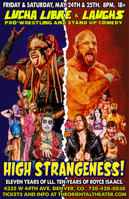 The Oriental Theater - Lucha Libre & Laughs: High Strangeness