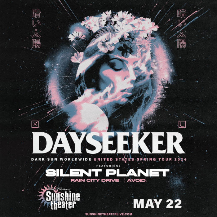 Dayseeker with Silent Planet * Rain City Drive * AVOID. @ Sunshine ...