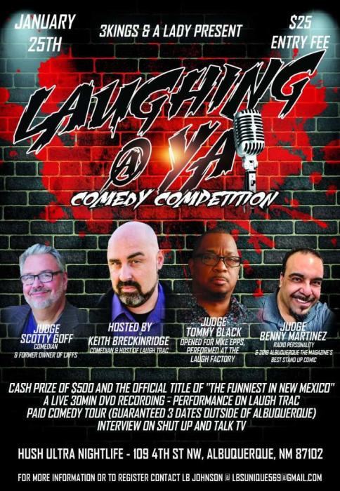 Laughing Ya Hush Ultra Nightlife Albuquerque Nm January