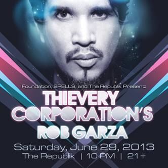  Rob Garza of Thievery Corporation