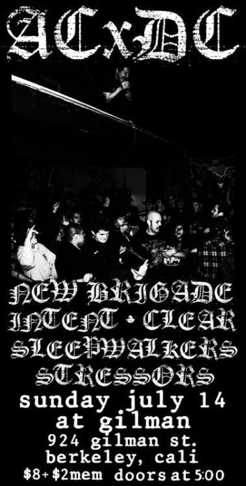 ACxDC, New Brigade, Clear, Intent, Sleepwalkers, Stressors