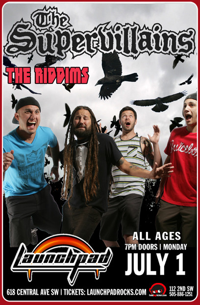 The Supervillains * The Riddims