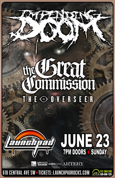 Impending Doom * The Great Commission * The Overseer * Unleash The Baboon