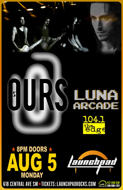 Ours * Luna Arcade 
