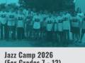 Jazz Camp 2026 (For Grades 7 - 12)