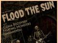 Flood the Sun (Reunion) * Coma Recovery * Miserable Things * Fundamental