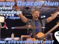 STEVEN DEACON HUNT - Each Wednesday in May
