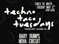 TECHNO TACO TUESDAYS