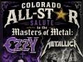 Colorado ALL-STAR SALUTE to the Masters of Metal: OZZY & Metallica 
