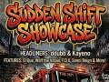 Sudden Shift Showcase
