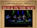 A Tribute to "Old & In The Way"