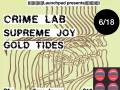 Crime Lab * Supreme Joy * Gold Tides