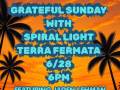 SPIRAL LIGHT - Grateful Sunday - Special Guest Jaden Lehman