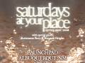Saturdays At Your Place 