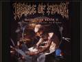 Cradle of Filth - Majestic In Death II