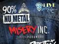 90% Nu Metal . Misery Inc . Pretty in Punk . 