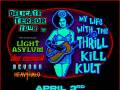 My Life With The Thrill Kill Kult