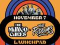 The Mango Cakes * The Riddims * The Regular