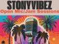 OPEN MIC/JAM hosted by StonyVibez