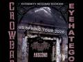 Eyehategod * Crowbar * Distorted Evil * Abscond