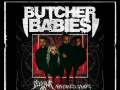 Butcher Babies * Illumina AD * Abandoned Saviors * TAJ
