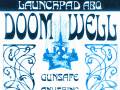 Doom Well * Catcalling Canines * Gunsafe * Anything That Moves