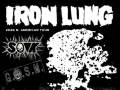 Iron Lung * Soak * G.A.S.M. * Nyctophagia