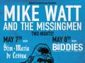 Mike Watt and the Missingmen