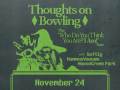 Thoughts on Bowling * Softly * HummusVacuum * MooseCreek Park