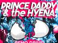 Prince Daddy & The Hyena