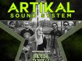Artikal Sound System * Mouse Powell * Vibestrong 