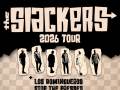 The Slackers * Los Domingueros * Stop The Presses * Dee Cee