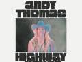 ANDY THOMAS - Highway Junkie Tour - Album Release Show