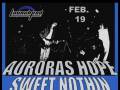 Auroras Hope * Sweet Nothin * Fudosa * Dog Jury 